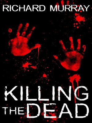 cover image of Killing the Dead
